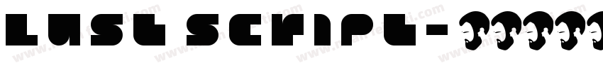 Lust script字体转换